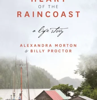 Heart of the Raincoast